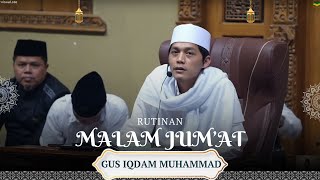 CUPLIKAN II "Rutinan Malam Jumat | Gus Iqdam – Ngaji Santai, Hati Jadi Damai"