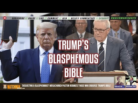 'Disgusting & Blasphemous'! Megachurch Pastor REBUKES Those who Endorse Trumps Bible