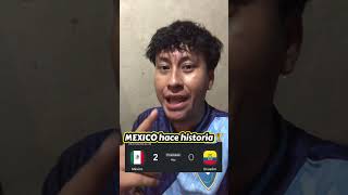 México hizo historia y eliminó a Ecuador 😲🇲🇽🏆 #viral #lineadepesca #futbol