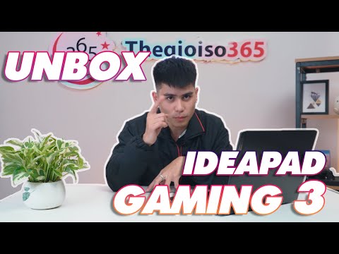 (VIETNAMESE) Laptop Lenovo Ideapad Gaming 3: Unbox Ideapad Gaming 3 - Thơm ngon chẳng kém cạnh ai!