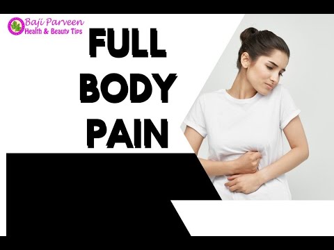 Full Body Pain Home Remedies - Jisam me Khi Bhi Dard Ka Fori Ilaj