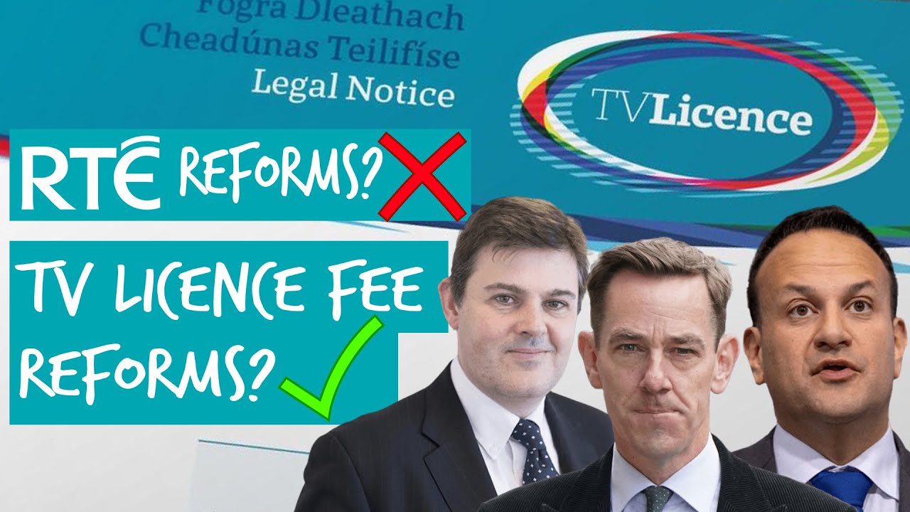 Reforming the TV Licence Fee Instead of RTÉ