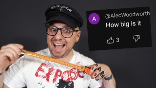 Answering your most OUTRAGEOUS questions