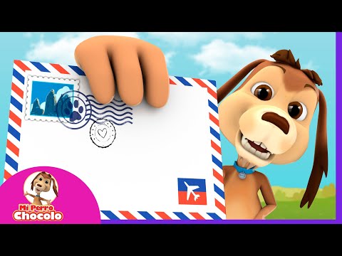 HA LLEGADO CARTA / MI PERRO CHOCOLO 🐾 |  CANCIONES INFANTILES #cancionesinfantilesenespañol