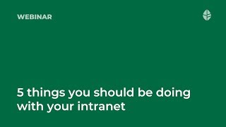 Webinar | 5 things you should be doing with your intranet Logo