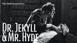 Dr. Jekyll and Mr. Hyde (1920) | Full Movie | Public Domain Theater