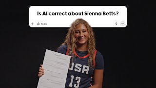 Is AI correct about USA's Sienna Betts? 🇺🇸 | #FIBAU19