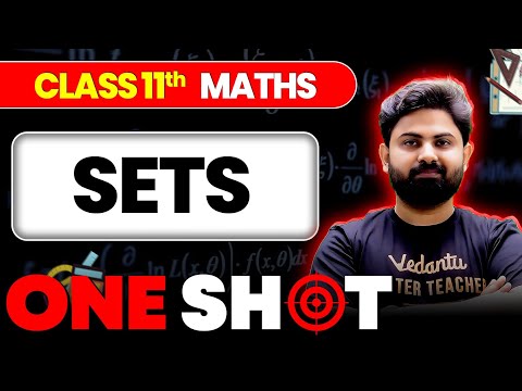 Complete SETS in ONE SHOT | Class 11 Maths | JEE 2026 | JEE 2027 | Shashank Sir