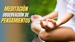 Día 3 | Meditación de observación de pensamientos