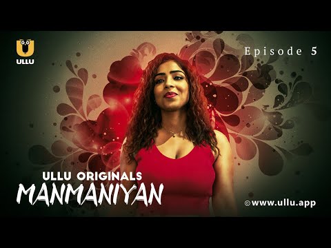 Pati Ne Liya Patni Se Badla | Manmaniyan | Episode - 05 | Ullu Originals | Ullu App