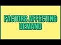 Factors Influencing Demand Analysis