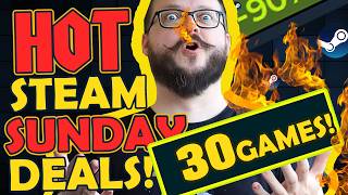 Steam SUNDAY Deals! 30 Must-try Games on Sale!