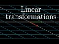 Understanding Linear Transformations and Matrices