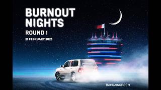 2026 BURNOUT NIGHTS - Round 1
