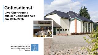 Gottesdienst der Neuapostolischen Kirche aus Aue am 19.04.2026 - 10:00 Uhr