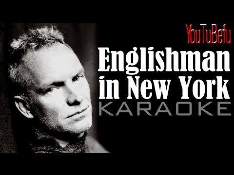 Englishman in New York KARAOKE
