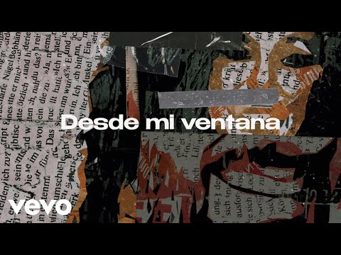 Melendi, Rosario - Desde Mi Ventana (Lyric Video)