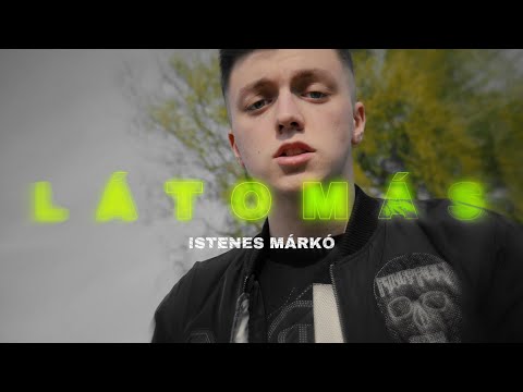 ISTENES MÁRKÓ - LÁTOMÁS (Official Music Video)