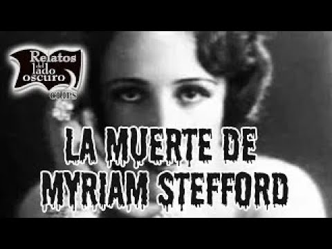 La muerte de Myriam Stefford | Relatos del lado oscuro Clips