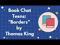 Themes and Characters in 'Borders'