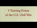 Civil War Key Events and Impacts