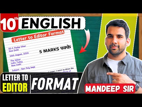Letter to Editor class 10 | Board Exams Class 10 English | Letter to editor format