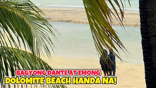 DOLOMITE BEACH NAKAHANDA NG KAY BAGYONG DANTE AT EMONG!