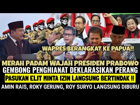Merah Padam Wajah Presiden Prabowo ! GEMBONG PENGHIANAT Deklarasikan Perang! Pasukan Elit BERTINDAK!