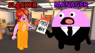 Roblox the office…
