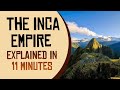 Inca Empire History and Leaders