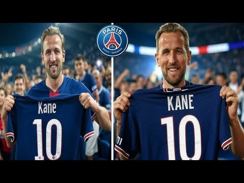 HARRY KANE AU PSG AUJOURD'HUI C'EST BOUCLÉ !