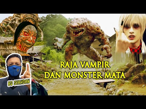 ADA VAMPIR & MONSTER YANG MENGERIKAN !!! | Alur Cerita Film oleh Bg Syahdan