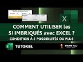 Les SI IMBRIQU?S ? 3 possibilit?s ou PLUS (conditions multiples) - Tutoriel EXCEL