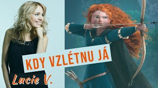 Lucie Vondráčková  Kdy vzlétnu já