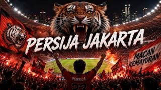 Hymne Persija Jakarta 2026 – Macan Kemayoran Tak Pernah Mati | Lagu Jakmania Fanmade