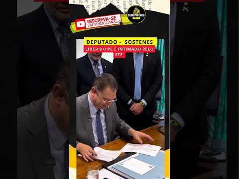LIDER DO PL É INTIMADO PELO STF