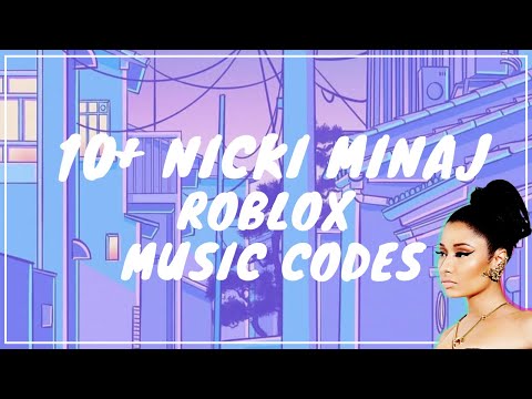 Nitrocell Zillakami Roblox Id Code 06 2021 - nicki minaj audio id roblox