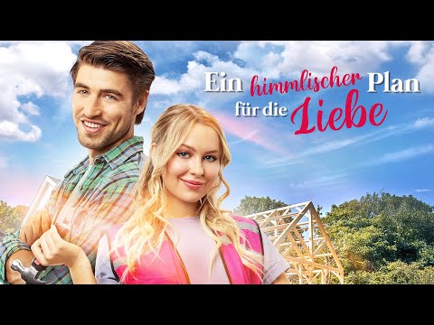 Ein himmlischer Plan für die Liebe (ROMANTISCHE KOMÖDIE ganzer Film, Liebesfilm, Komödie Deutsch)