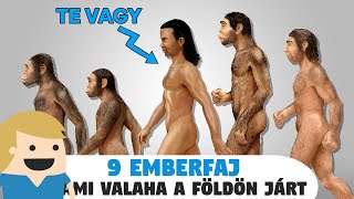 9 emberfaj, ami valaha a földön járt!