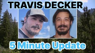 Travis Decker Manhunt: Quick Update