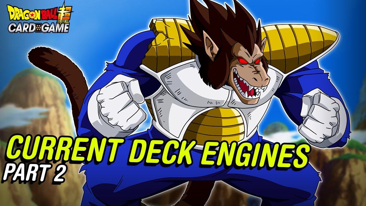 ALL DBS DECK ENGINES Part 2: Slighty Meta Edition | DBS CCG