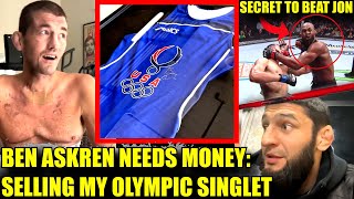 Sadly Ben Askren is forced to auction personal item to payoff medical bill,Arman blasts Ilia,Khamzat