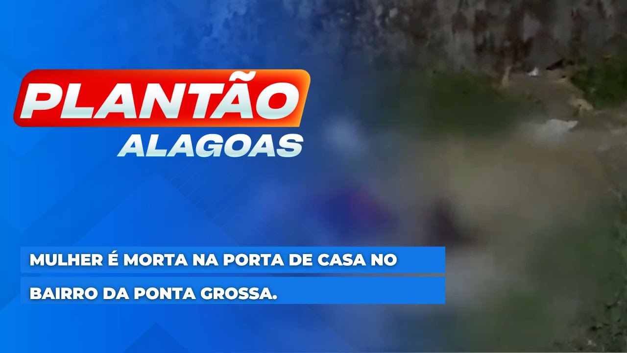 Mulher &eacute; morta na porta de casa no bairro da Ponta Grossa.