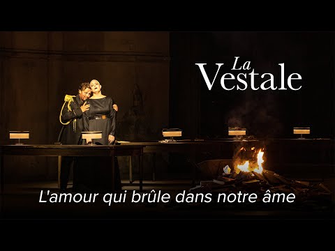 The love that burns in our souls – LA VESTALE Spontini – Opéra national de Paris