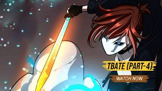 TBATE (PART - 4) : Summary in 80 minutes