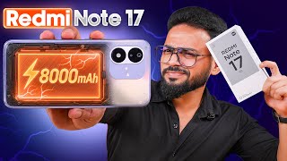 Redmi Note 17 Unboxing & First Impressions 🤩 | 120Hz AMOLED + 8000mAh 🔋 | Best Phone Under 25000 ? 🤔