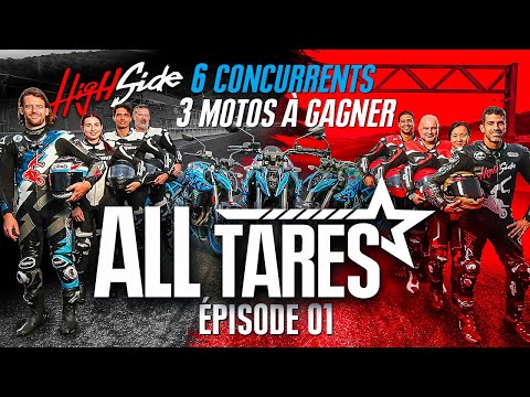 Ils s’affrontent pour gagner 3 motos - All Tares - Épisode 01 - Saison 02