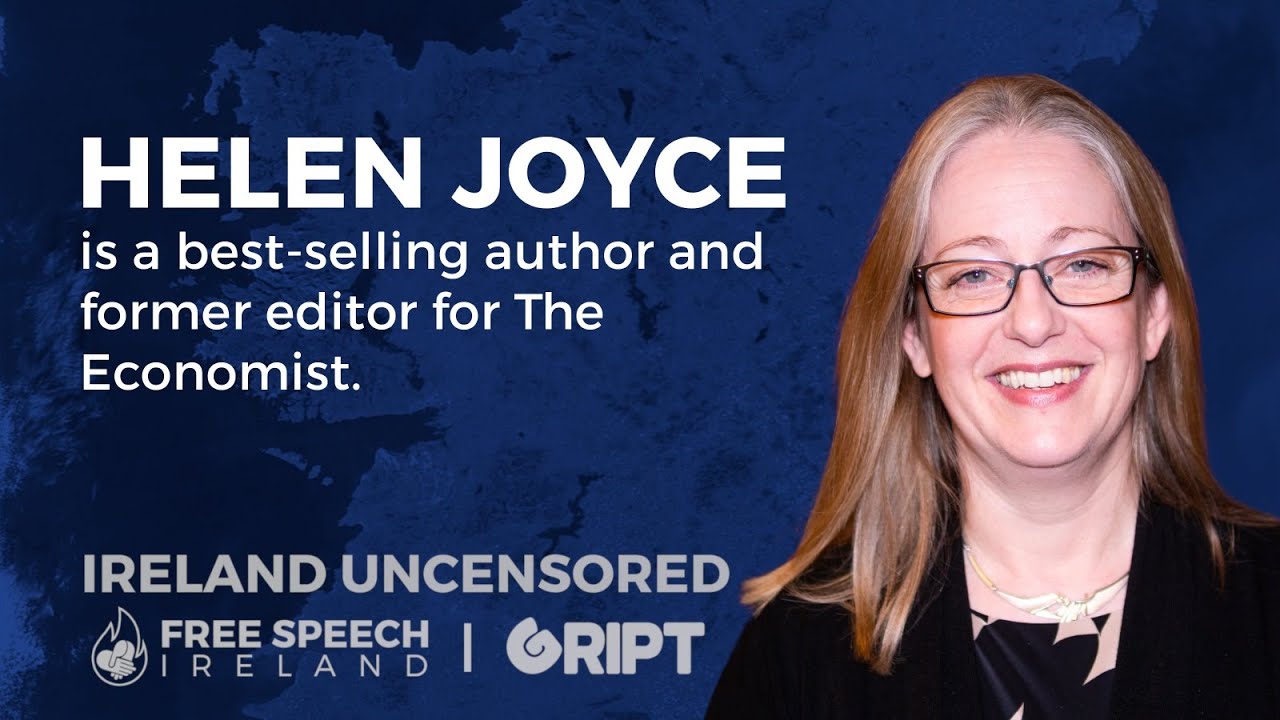 Helen Joyce | Ireland Uncensored