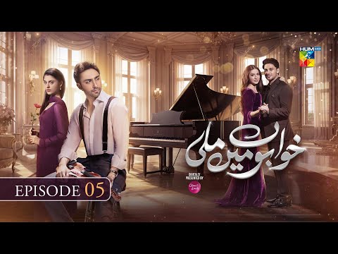 Khwabon Mein Mili - Episode 05 [CC] - 23 Nov 25 - [ Aena Khan ] Sponsored By Glow & Lovely - HUM TV