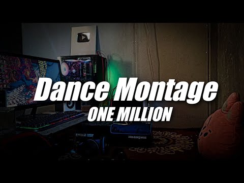 Dance Montage One Million ( DJ Topeng Remix )